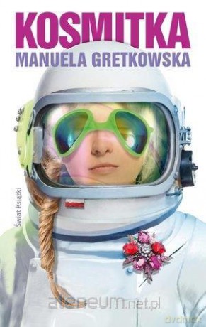 Kosmitka - Manuela Gretkowska [KSIĄŻKA]
