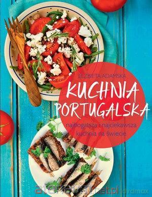 Kuchnia portugalska [KSIĄŻKA]