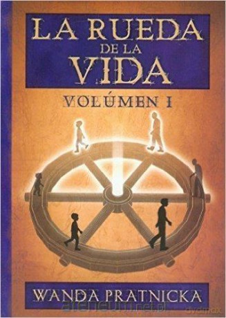 La rueda de la Vida (Tom 1) - Wanda Prątnicka [KSIĄŻKA]