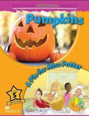 Macmillan Children s Readers. Pumpkins 5 [KSIĄŻKA]