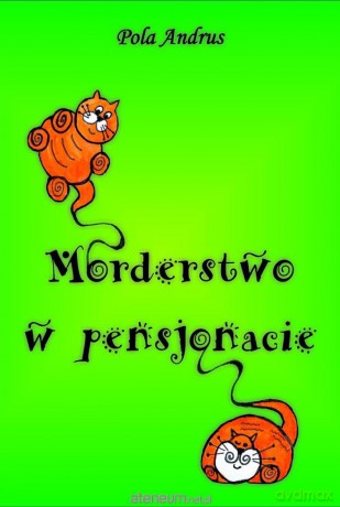 Morderstwo w pensjonacie - Pola Andrus [KSIĄŻKA]