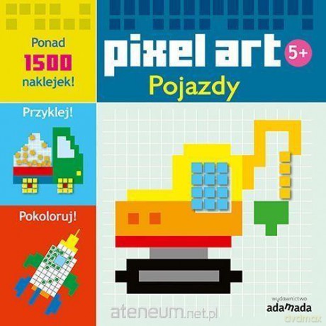 Pixel art. Pojazdy [KSIĄŻKA]