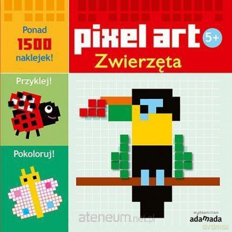 Pixel art. Zwierzęta [KSIĄŻKA]