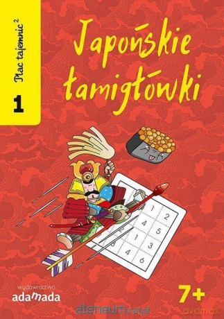 Plac tajemnic 2. Japońskie łamigłówki 1 - Naoki Inaba [KSIĄŻKA]