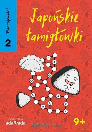 Plac tajemnic 2. Japońskie łamigłówki 2 - Naoki Inaba [KSIĄŻKA]