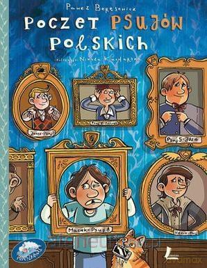Poczet psujów polskich - Paweł Beręsewicz [KSIĄŻKA]