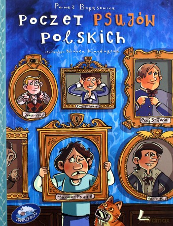 Poczet psujów polskich - Paweł Beręsewicz [KSIĄŻKA]