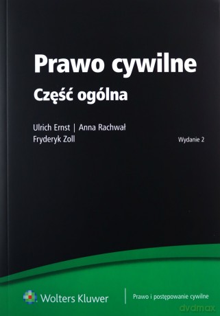 Prawo cywilne. Część ogólna [KSIĄŻKA]