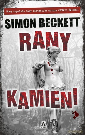 Rany kamieni - Simon Beckett [KSIĄŻKA]