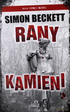 Rany kamieni - Simon Beckett [KSIĄŻKA]
