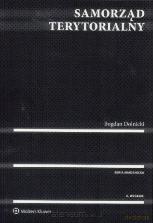 Samorząd terytorialny - Bogdan Dolnicki [KSIĄŻKA]