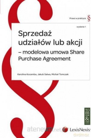 Sprzedaż udziałów lub akcji [KSIĄŻKA]
