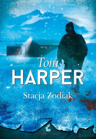 Stacja Zodiak - Tom Harper [KSIĄŻKA]