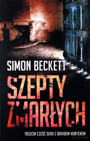 Szepty zmarłych - Simon Beckett [KSIĄŻKA]