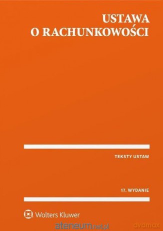 Ustawa o rachunkowości [KSIĄŻKA]