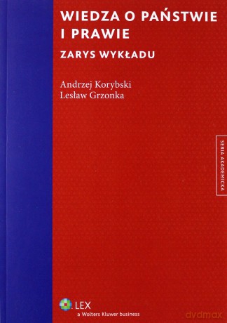 Wiedza o państwie i prawie [KSIĄŻKA]