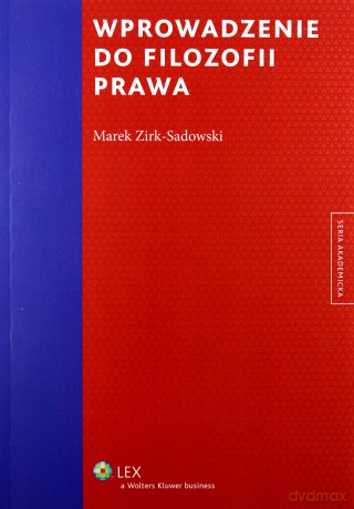 Wprowadzenie do filozofii prawa - Marek Zirk-Sadowski [KSIĄŻKA]
