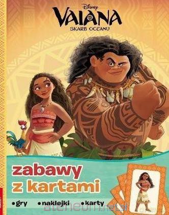 Zabawy z kartami. Vaiana. Skarb Oceanu [KSIĄŻKA]