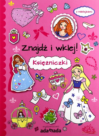 Znajdź i wklej! Księżniczki [KSIĄŻKA]