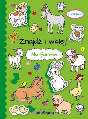Znajdź i wklej! Na farmie [KSIĄŻKA]