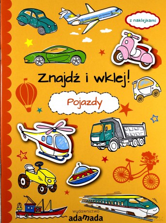 Znajdź i wklej! Pojazdy [KSIĄŻKA]