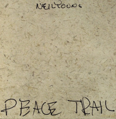 Neil Young: Peace Trial [CD]
