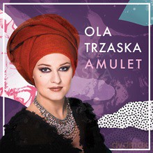 Ola Trzaska: Amulet [CD]