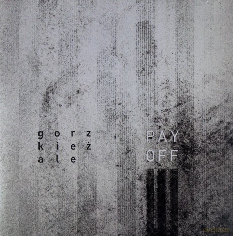 Payoff: Gorzkie Żale [CD]