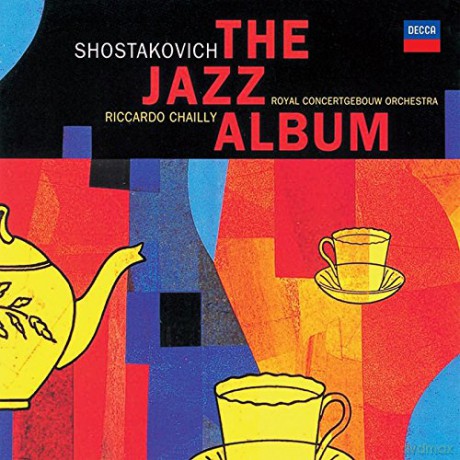 Riccardo Chailly: Shostakovich The Jazz Album [Winyl]