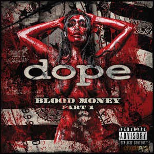 Dope: Blood Money Part 1 [2xWinyl]+[CD]