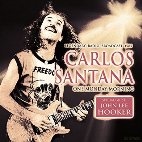 Carlos Santana: One Monday Morning [CD]