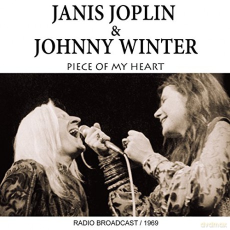 Janis Joplin & Johnny Winter: Piece Of My Heart [CD]