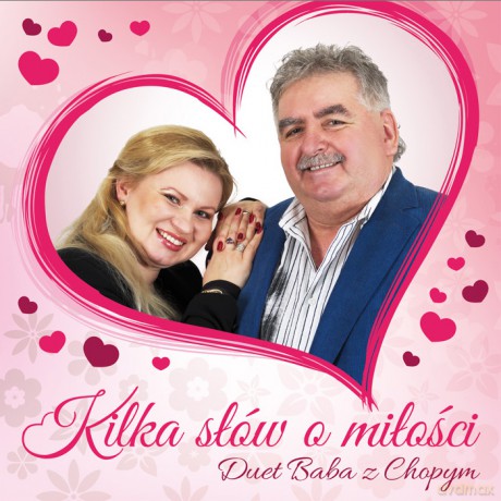 Duet Baba z Chopym: Kilka Słów O Miłości [CD]