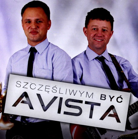 Avista: Szczęśliwym Być [CD]