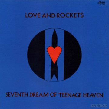 Love And Rockets: Seventh Dream Of Teenage Heaven [Blu-Ray]