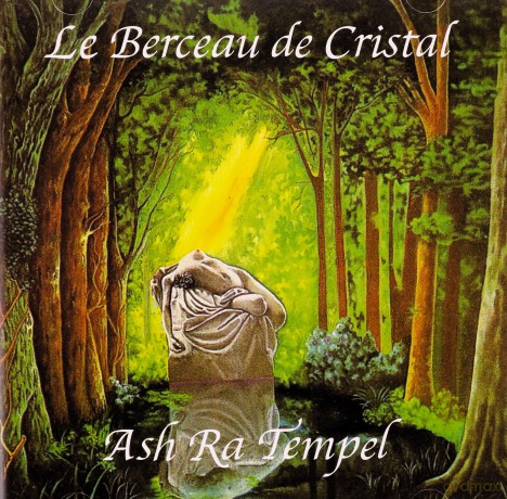 Ash Ra Tempel: Le Berceau De Cristal [CD]
