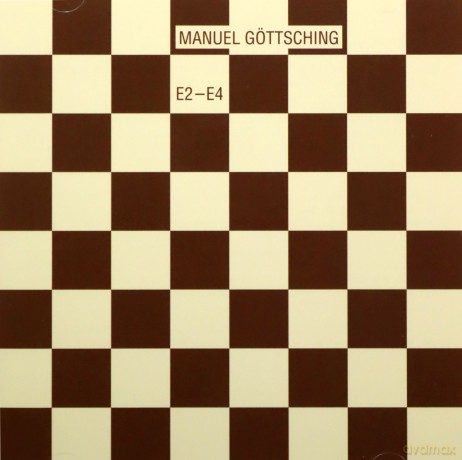 Manuel Gottsching: E2-E4 (35th Anniversary) [CD]