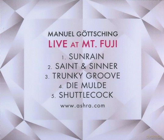 Manuel Gottsching: Live At Mt. Fuji [CD]