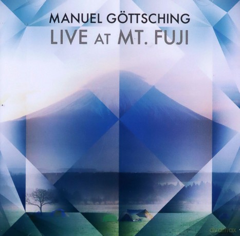Manuel Gottsching: Live At Mt. Fuji [CD]