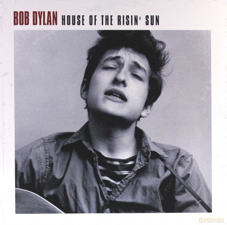 Bob Dylan: House Of The Risin Sun [Winyl]