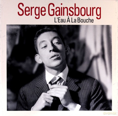 Serge Gainsbourg: L'eau A La Bouche [Winyl]