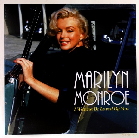 Marilyn Monroe: I Wanna Be Loved By You [Winyl]