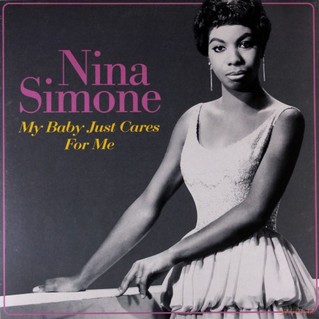Nina Simone: My Baby Just Cares For Me [Winyl]