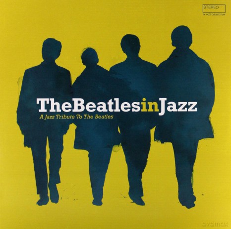 The Beatles In Jazz (A Jazz Tribute To The Beatles) [Winyl]