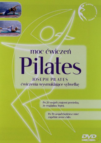 Pilates, moc ćwiczeń [DVD]