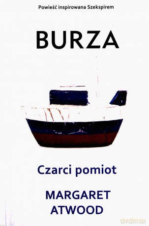 Burza. Czarci pomiot - Margaret Atwood [KSIĄŻKA]