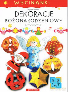 Dekoracje bożonarodzeniowe - Zbigniew Dobosz [KSIĄŻKA]