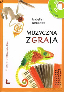 Muzyczna zgraja - Izabella Klebańska [KSIĄŻKA]