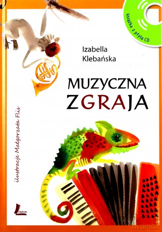 Muzyczna zgraja - Izabella Klebańska [KSIĄŻKA]
