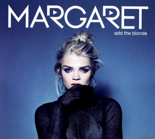 Margaret: Add The Blonde (reedycja) [CD]